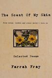 Front cover of The Scent of my Skin