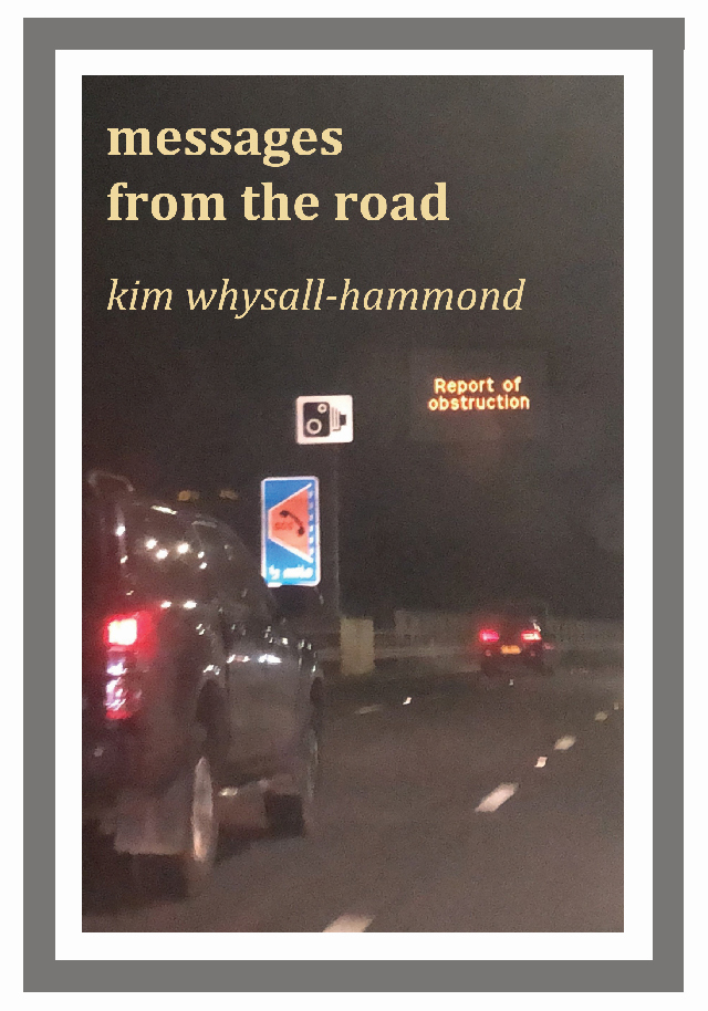 Messages from the Road by Kim Whysall-Hammond