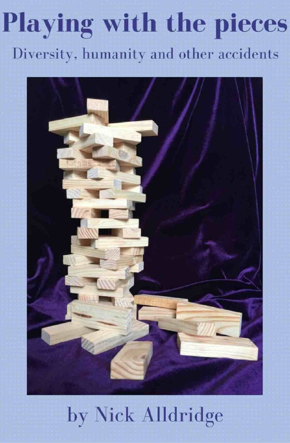 Front cover of Playing with the Pieces